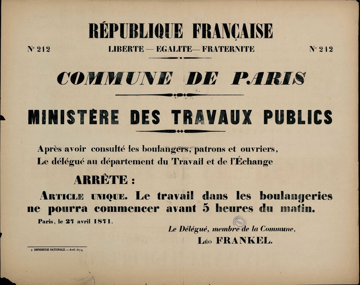 Affiche de la Commune N° 212 du 27 avril 1871 - Application du décret sur le travail de nuit des ouvriers-boulangers (Source : argonnaute.parisnanterre.fr)